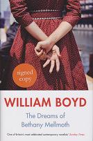 The Dreams of Bethany Mellmoth by William Boyd